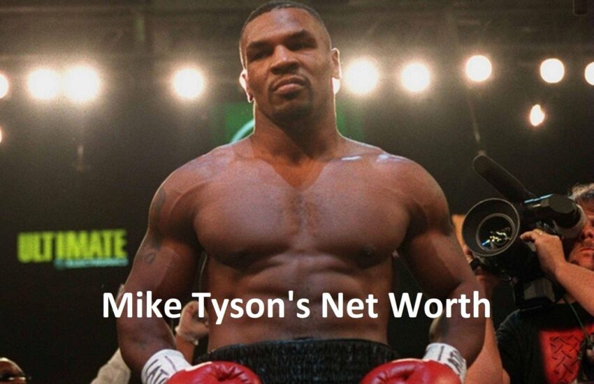 Mike Tyson's Net Worth