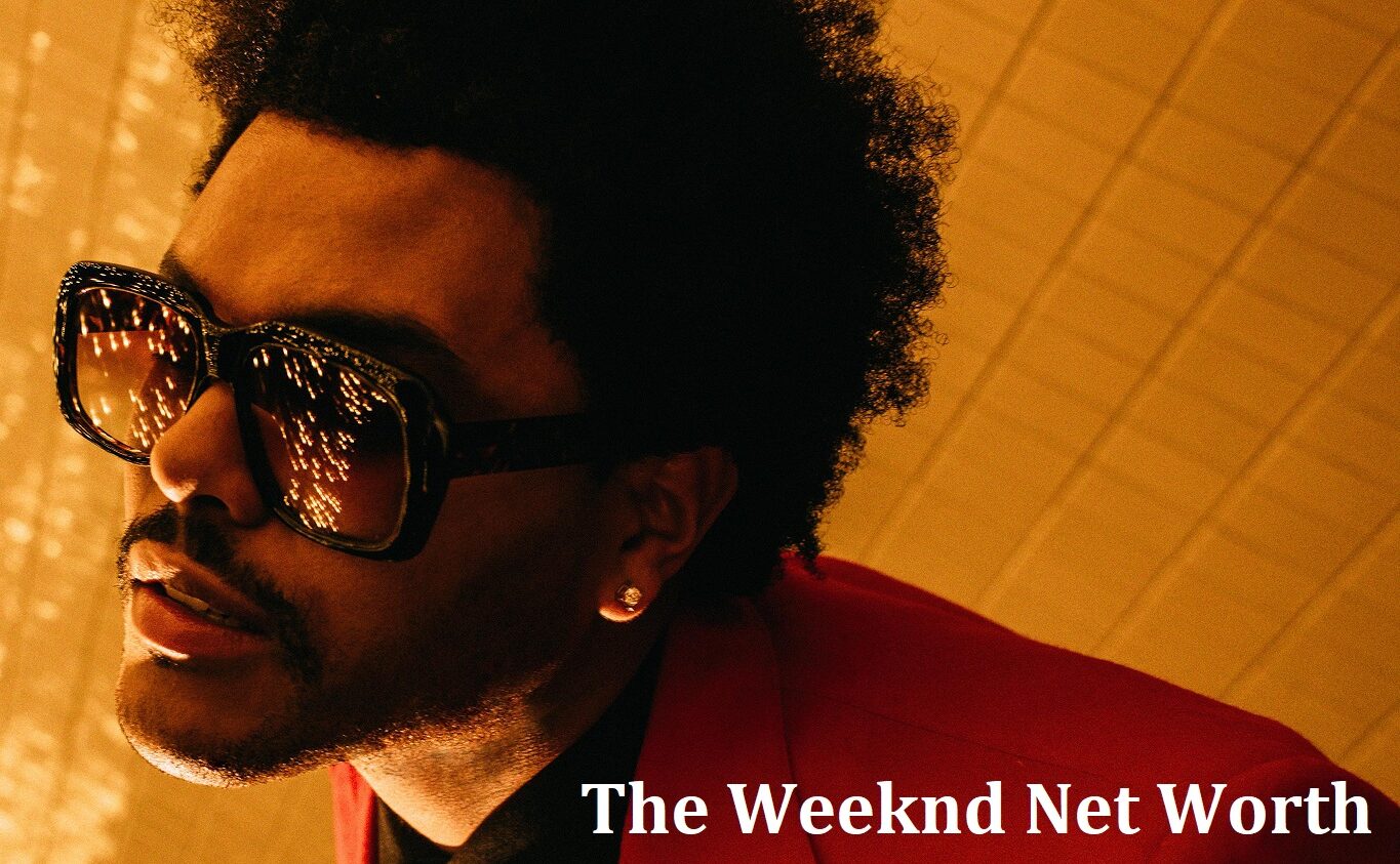 The Weeknd Net Worth Read Here Banking Decision