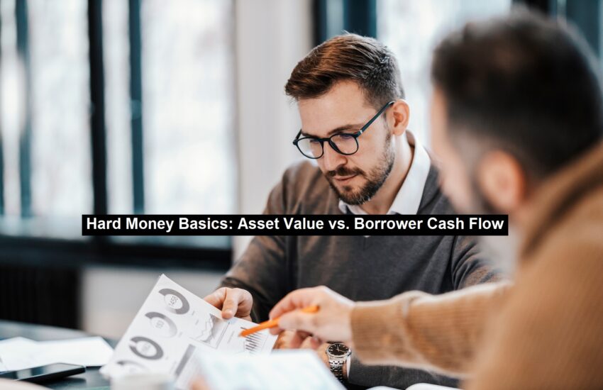 Asset Value vs. Borrower Cash Flow